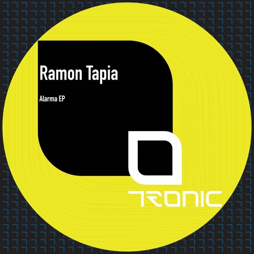 Ramon Tapia - Alarma EP [TR487]